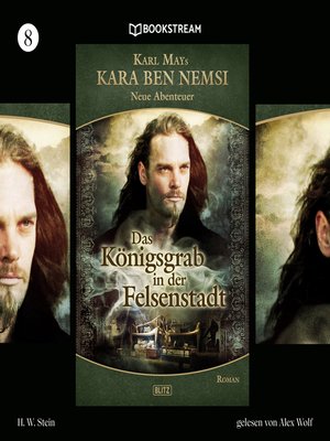 cover image of Das Königsgrab in der Felsenstadt--Kara Ben Nemsi--Neue Abenteuer, Folge 8